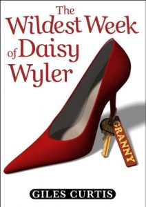 Download The Wildest Week of Daisy Wyler (A raucous Tom Sharpe style comedy) pdf, epub, ebook