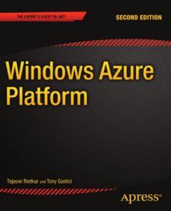 Download Windows Azure Platform (Expert’s Voice in .NET) pdf, epub, ebook