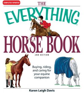 Download The Everything Horse Book: Buying, riding, and caring for your equine companion (Everything®) pdf, epub, ebook