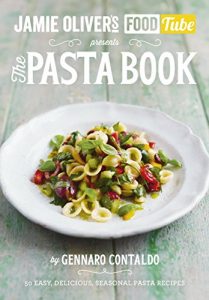 Download Jamie’s Food Tube: The Pasta Book (Jamie Olivers Food Tube 4) pdf, epub, ebook