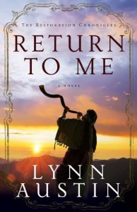 Download Return to Me (The Restoration Chronicles Book #1) pdf, epub, ebook