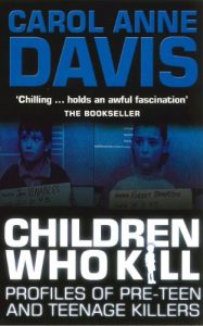 Download Children Who Kill: Profiles of Pre-Teen and Teenage Killers pdf, epub, ebook