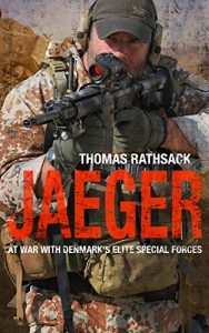 Download Jaeger: At War with Denmark’s Elite Special Forces pdf, epub, ebook