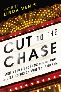 Download Cut to the Chase: Writing Feature Films with the Pros at UCLA Extension Writers’ Program pdf, epub, ebook