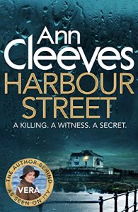 Download Harbour Street (Vera Stanhope Book 6) pdf, epub, ebook