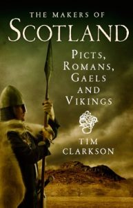 Download The Makers of Scotland: Picts, Romans, Gaels and Vikings pdf, epub, ebook