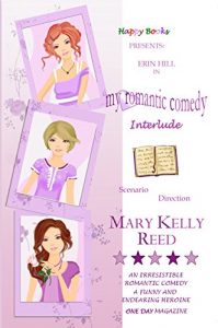 Download My Romantic Comedy: Interlude Book 2 (An irresistible romantic comedy) pdf, epub, ebook