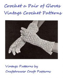 Download Crochet a Pair of Vintage Gloves – Vintage Gloves to Crochet Pattern pdf, epub, ebook