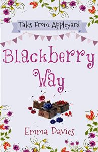 Download Blackberry Way (Tales From Appleyard Book 4) pdf, epub, ebook