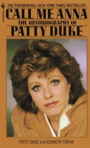 Download Call Me Anna: The Autobiography of Patty Duke pdf, epub, ebook