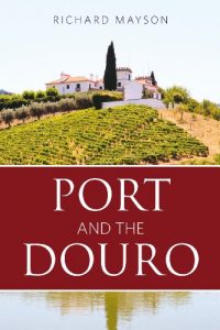 Download Port and the Douro (Infinite Ideas Classic Wine) pdf, epub, ebook