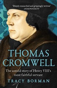 Download Thomas Cromwell: The untold story of Henry VIII’s most faithful servant pdf, epub, ebook