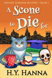 Download A Scone To Die For (Oxford Tearoom Mysteries ~ Book 1) pdf, epub, ebook