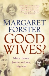 Download Good Wives: Mary, Fanny, Jennie and Me, 1845-2001 pdf, epub, ebook