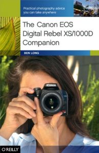 Download The Canon EOS Digital Rebel XS/1000D Companion: Practical Photography Advice You Can Take Anywhere pdf, epub, ebook