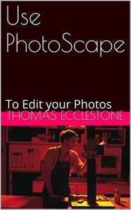 Download Use PhotoScape: To Edit your Photos pdf, epub, ebook