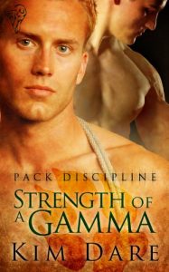 Download The Strength of a Gamma (Pack Discipline Book 2) pdf, epub, ebook