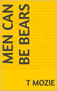 Download Men Can Be Bears (Bears and Wolves Book 1) pdf, epub, ebook