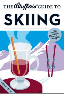 Download The Bluffer’s Guide to Skiing (The Bluffer’s Guides) pdf, epub, ebook