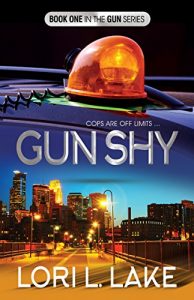 Download Gun Shy: Book One in The Gun Series pdf, epub, ebook