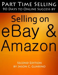 Download Part Time Selling: 90 Days To Online Success by Selling on eBay & Amazon pdf, epub, ebook