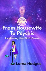 Download From Housewife To Psychic: Awakening Your Sixth Sense pdf, epub, ebook