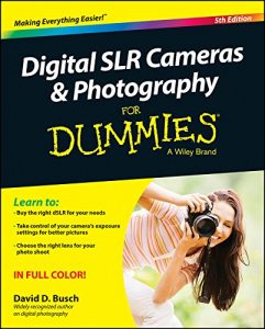 Download Digital SLR Cameras and Photography For Dummies pdf, epub, ebook