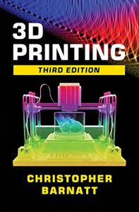 Download 3D Printing: Third Edition pdf, epub, ebook