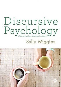 Download Discursive Psychology: Theory, Method and Applications pdf, epub, ebook