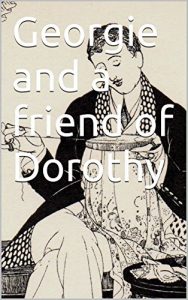 Download Georgie and a friend of Dorothy (Mapp and Lucia) pdf, epub, ebook