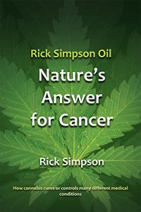 Download Rick Simpson Oil – Nature’s Answer for Cancer pdf, epub, ebook