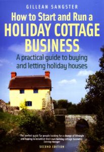 Download How To Start and Run a Holiday Cottage Business (2nd Edition): A practical guide to buying and letting holiday houses pdf, epub, ebook