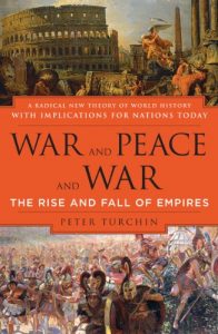 Download War and Peace and War: The Rise and Fall of Empires pdf, epub, ebook