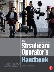 Download The Steadicam® Operator’s Handbook pdf, epub, ebook