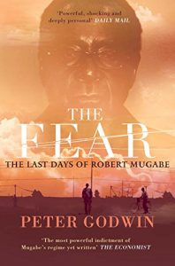 Download The Fear: The Last Days of Robert Mugabe pdf, epub, ebook