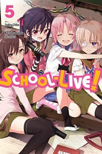 Download School-Live!, Vol. 5 pdf, epub, ebook