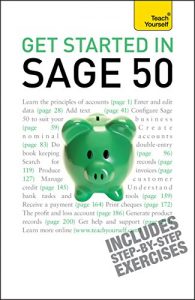 Download Get Started in Sage 50: Teach Yourself pdf, epub, ebook