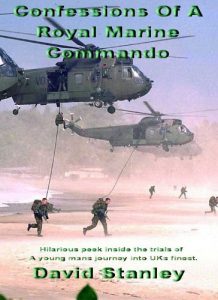 Download CONFESSIONS OF A ROYAL MARINE COMMANDO (CONFESSIONS OF A ROYAL MARINE COMMANDO (part one) Book 1) pdf, epub, ebook