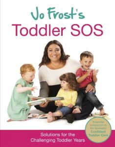 Download Jo Frost’s Toddler SOS: Solutions for the Trying Toddler Years pdf, epub, ebook