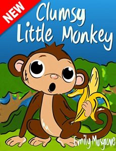 Download Children’s Book: CLUMSY LITTLE MONKEY pdf, epub, ebook