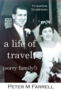 Download a life of travel: (sorry family!) pdf, epub, ebook