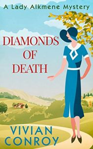 Download Diamonds of Death (A Lady Alkmene Cosy Mystery, Book 2) pdf, epub, ebook