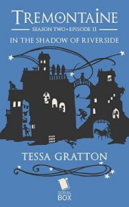 Download In the Shadow of Riverside (Tremontaine Season 2) pdf, epub, ebook