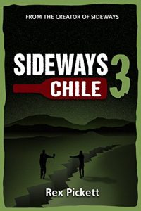 Download Sideways 3 Chile pdf, epub, ebook