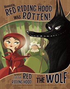 Download Honestly, Red Riding Hood Was Rotten! (The Other Side of the Story) pdf, epub, ebook