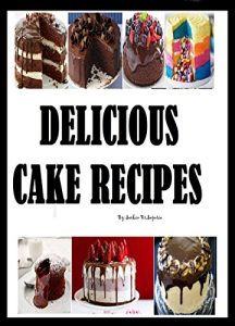 Download DELICIOUS CAKE RECIPES pdf, epub, ebook