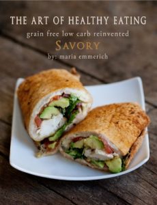 Download The Art of Healthy Eating – Savory: grain free low carb reinvented pdf, epub, ebook
