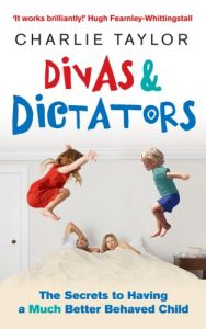 Download Divas & Dictators: The Secrets to Having a Much Better Behaved Child pdf, epub, ebook