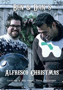 Download Ben & Dan’s Alfresco Christmas pdf, epub, ebook