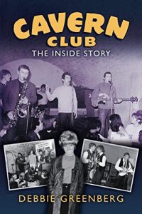 Download Cavern Club: The Inside Story pdf, epub, ebook